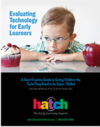 How to Evaluate Technology for Early Learners
