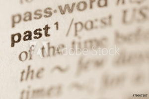 closeup of a dictionary with the word "past" defined
