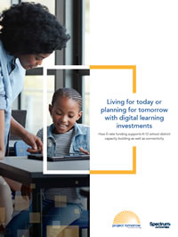 Living for today or planning for tomorrow with digital learning investments