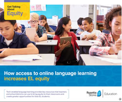 How Access to Online Language Learning Increases EL Equity