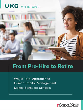 From Pre-Hire to Retire: Why a Total Approach to Human Capital Management Makes Sense for Schools