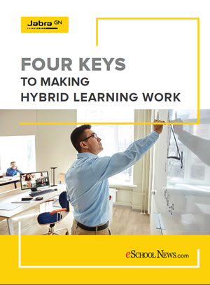 Four Keys to Making Hybrid Learning Work