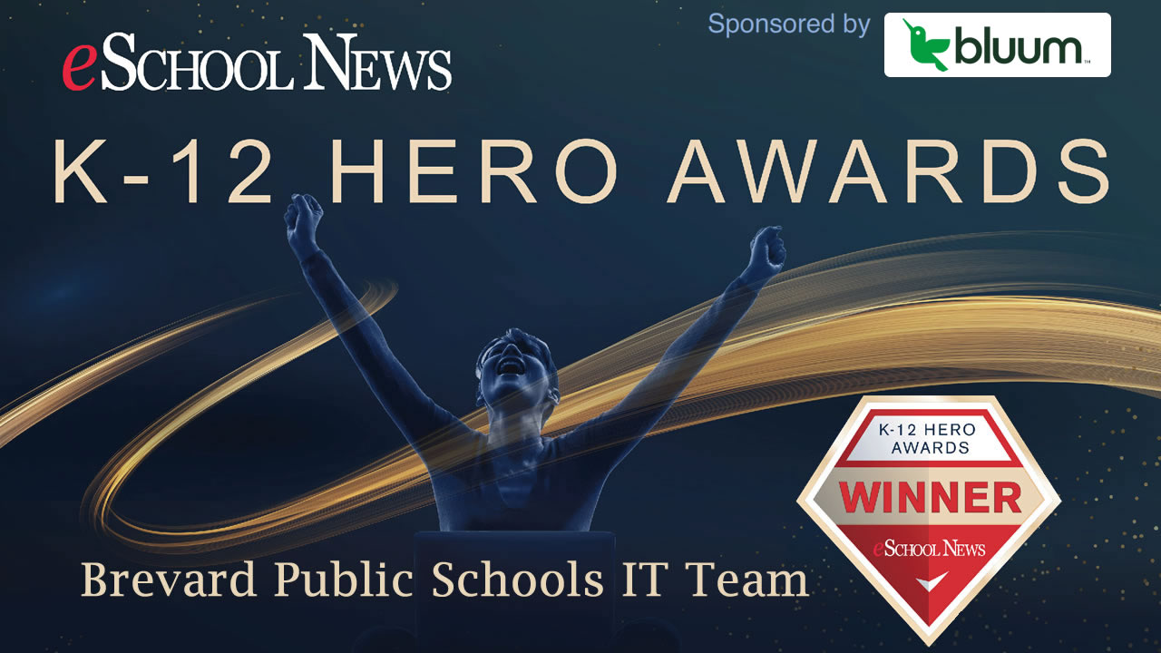 Heroes at Work: Brevard Public Schools maintains cybersecurity awareness during pandemic learning