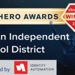 Secure network access led to successful learning initiatives for this eSN Hero Awards winner