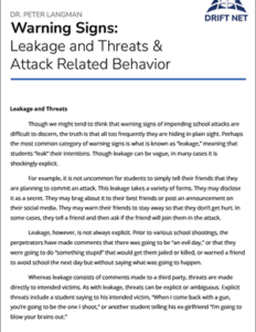 Warning Signs: Leakage and Threats & Attack Related Behavior