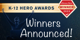 The three winners of the eSchool News K-12 Hero Awards showcase the exceptional efforts of educators, schools, and districts across the U.S.