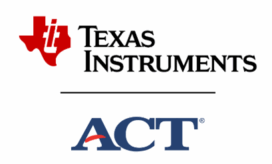 ACT and Texas Instruments